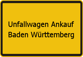 Unfallwagen Ankauf Baden Württemberg