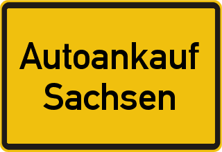 Autoankauf Sachsen