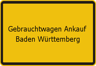 Gebrauchtwagen Ankauf Baden Württemberg