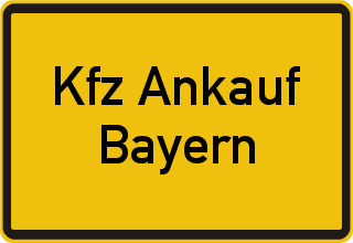 Kfz Ankauf Bayern