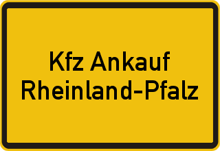 Kfz Ankauf Rheinland-Pfalz