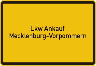 Lkw Ankauf Mecklenburg-Vorpommern