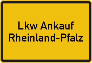 Lkw Ankauf Rheinland-Pfalz