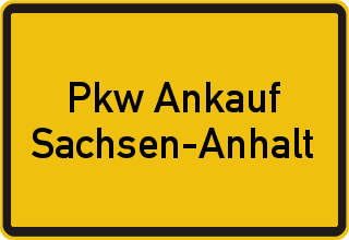 Pkw Ankauf Sachsen-Anhalt