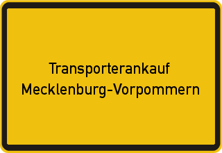 Transporter Ankauf Mecklenburg-Vorpommern
