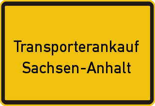 Transporter Ankauf Sachsen-Anhalt