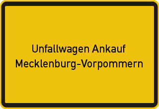 Unfallwagen Ankauf Mecklenburg-Vorpommern