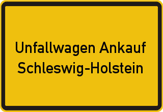 Unfallwagen Ankauf Schleswig-Holstein